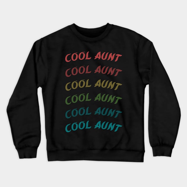 Cool aunt gift for aunt, new aunt gift, gift for her 2022 Crewneck Sweatshirt by Maroon55